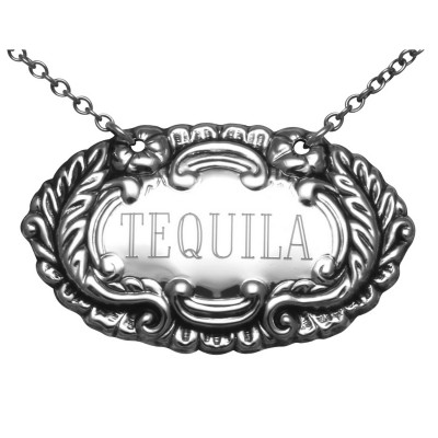 Tequila Liquor Decanter Label / Tag - Sterling Silver - LL-609